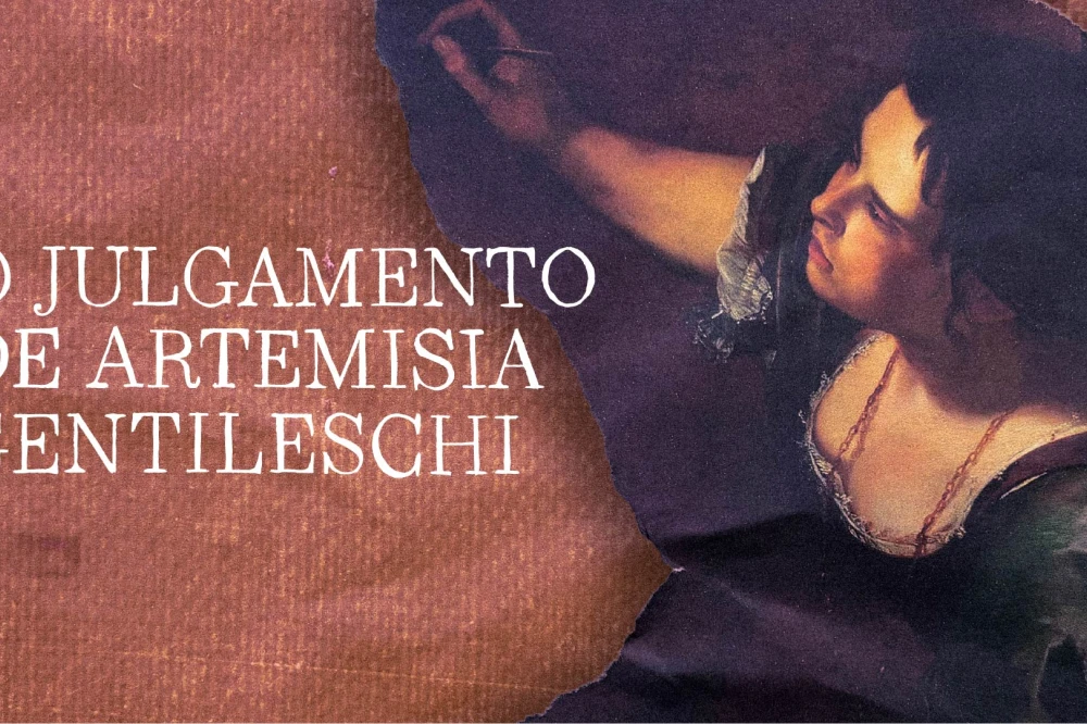 O Julgamento de Artemisia Gentileschi